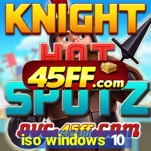 iso windows 10